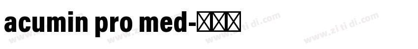 acumin pro med字体转换